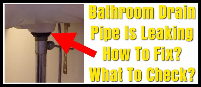 The Bathroom Sink Is Leaking