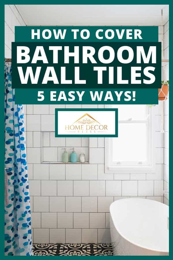 How To Fix Ugly Bathroom Tile