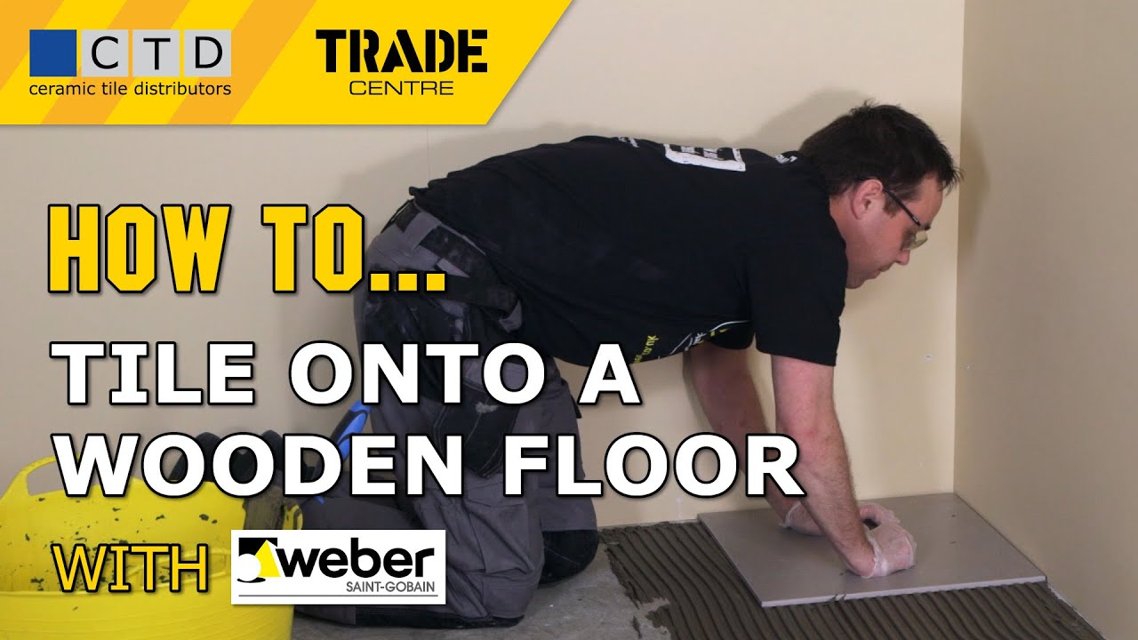 How To Lay Bathroom Tiles On Wooden Floor